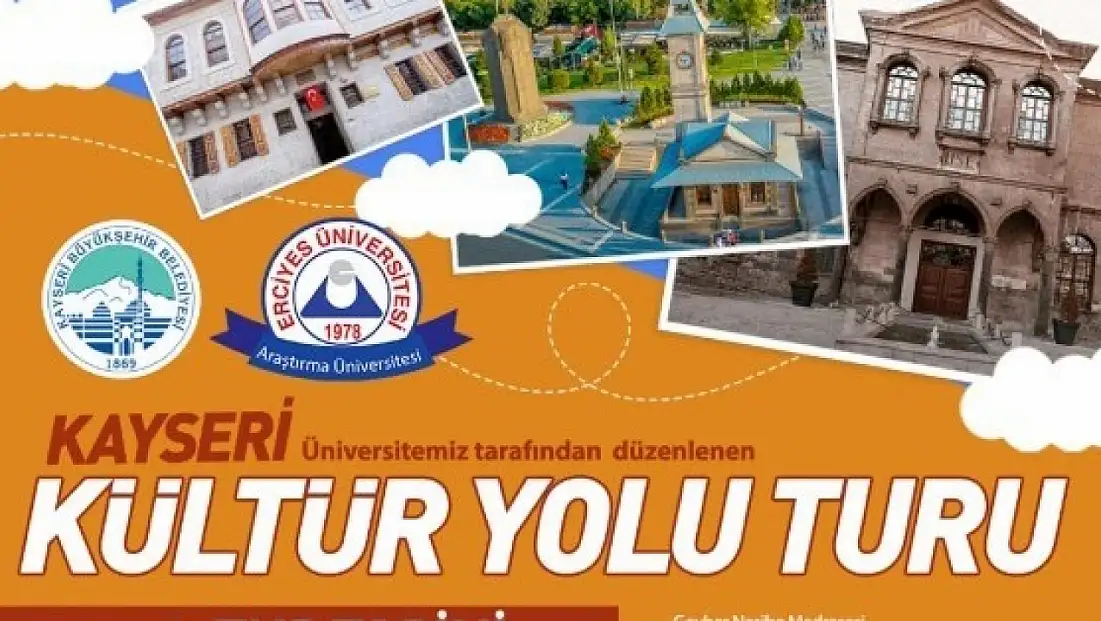 Kayseri Kültür Yolu Turları Başlıyor