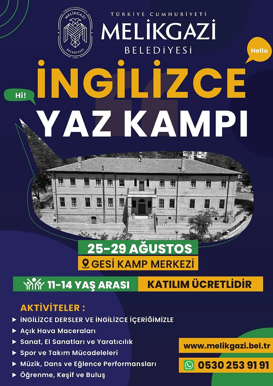 MELİKGAZİ'DE, İNGİLİZCE YAZ KAMPI BAŞLIYOR