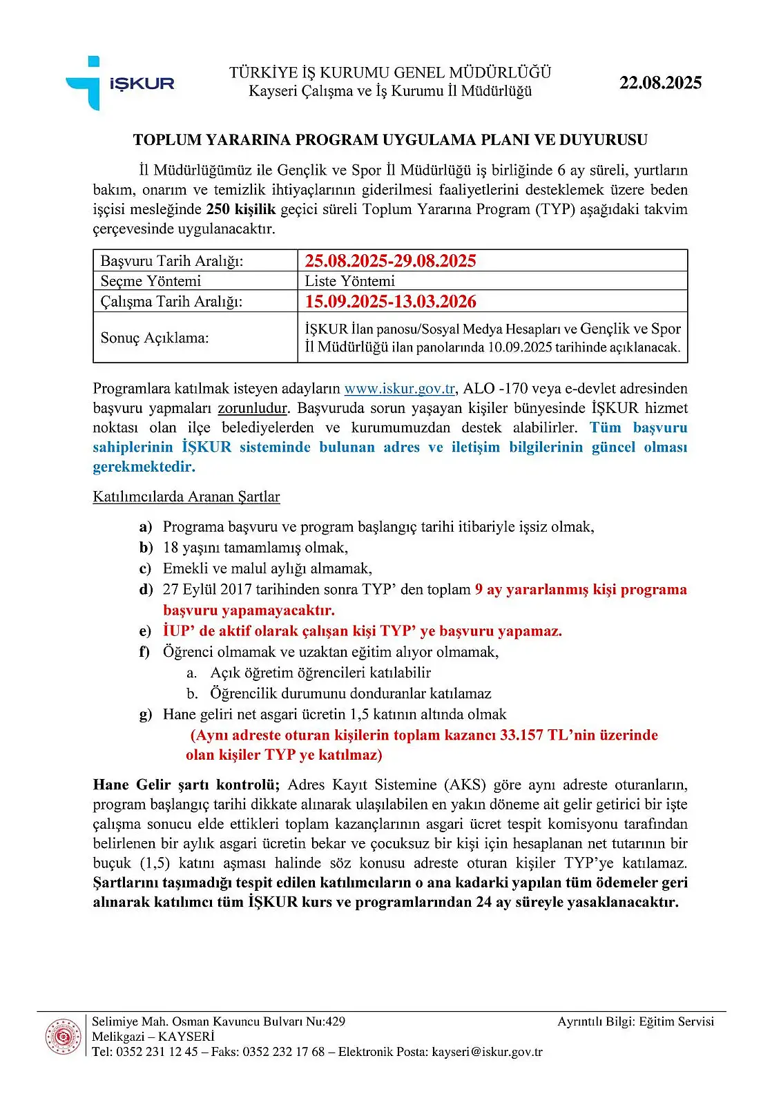 KAYSERİ'DE 250 KİŞİLİK GEÇİCİ İSTİHDAM FIRSATI