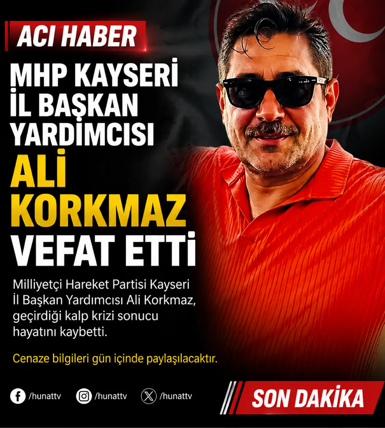 MHP Kayseri İl Başkan Yardımcısı Ali Korkmaz vefat etti