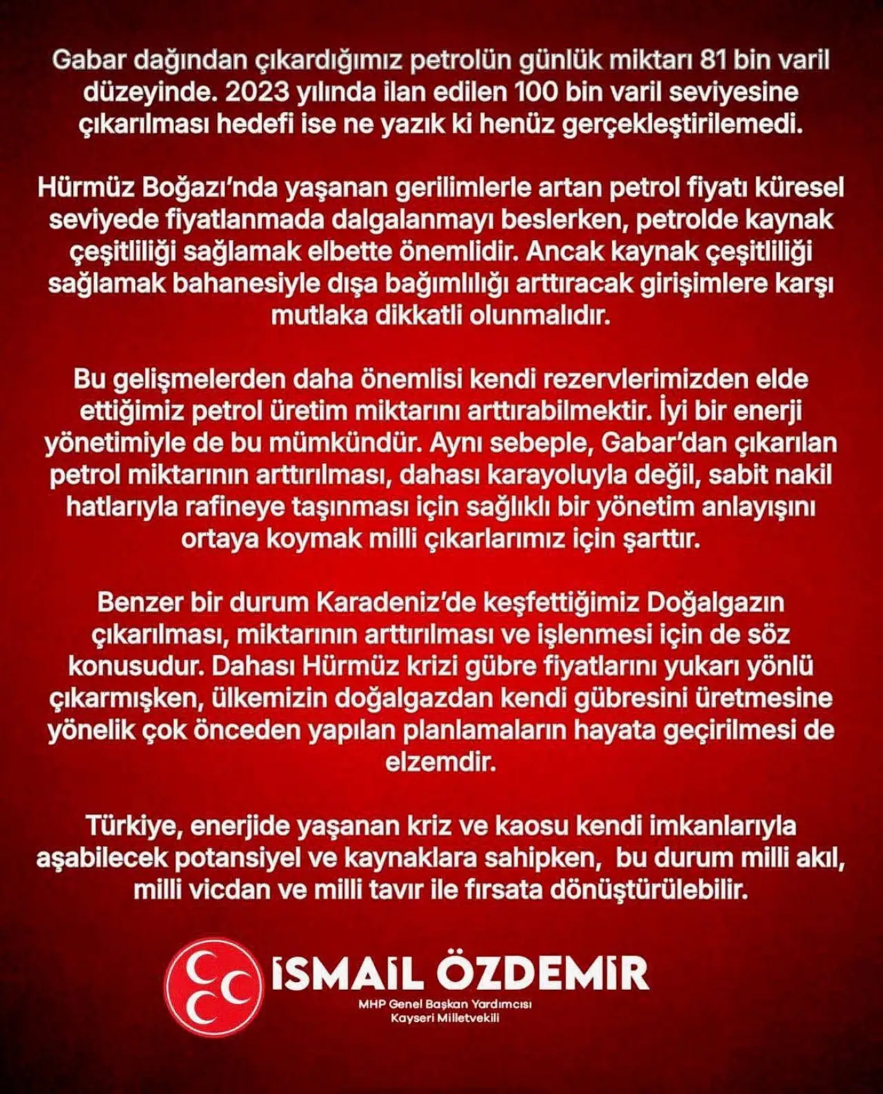 Özdemir'den Gabar petrolü vurgusu: Milli çıkarlar için üretim ve altyapı şart