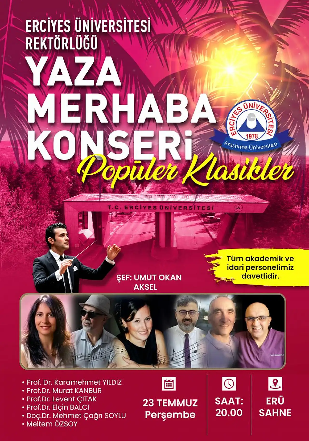 Erciyes Üniversitesi'nde 'Yaza Merhaba Konseri' başlıyor