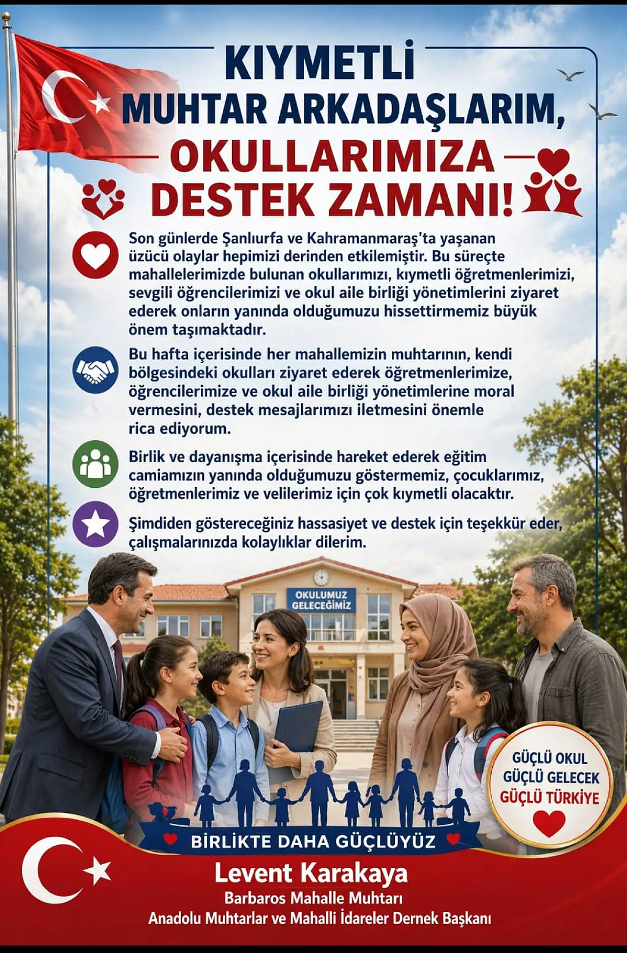 Karakaya'dan muhtarlara çağrı: Eğitim camiasına moral ziyareti yapalım