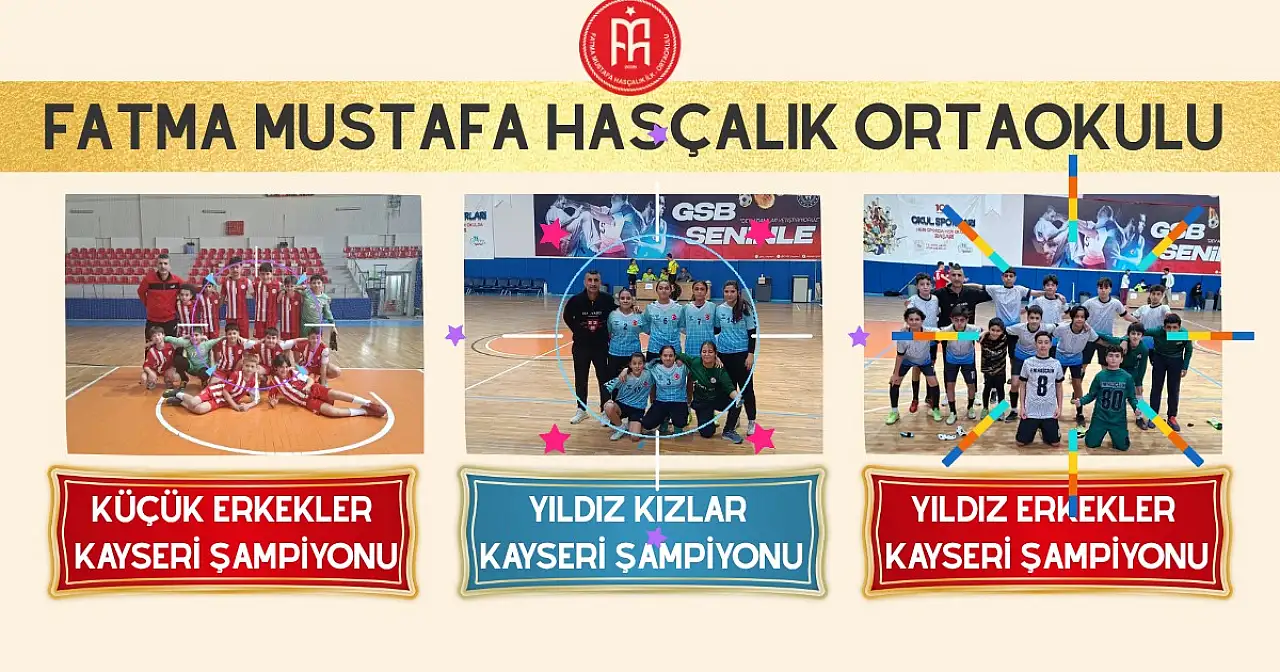 Fatma Mustafa Hasçalık Ortaokulu'ndan üç kategoride üç şampiyonluk