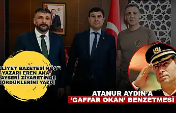 Eren Aka'dan, Atanur Aydın'a 'Gaffar Okan' benzetmesi
