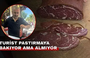 Pastırmacı esnafı turistten umduğunu bulamıyor