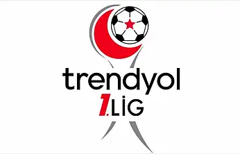 Trendyol 1. Lig'in ilk haftasının programı açıklandı