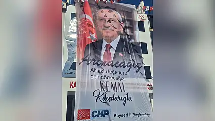 Kayseri'de CHP binasında dikkat çeken afiş: Arınacağız, ahlaki değerlere geri döneceğiz