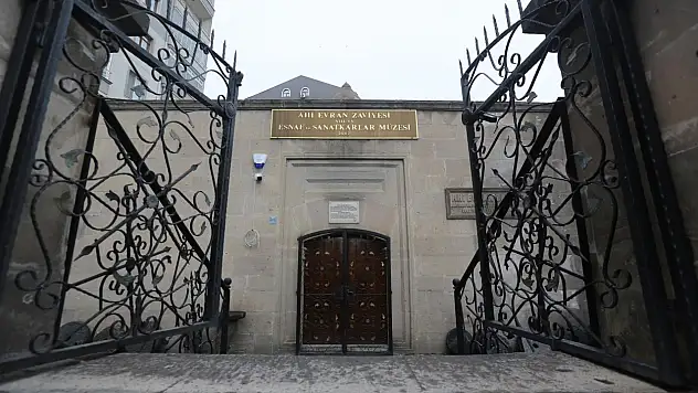 Ahilik kültürünün yaşayan mirası  Ahi Evran Zaviyesi Esnaf ve Sanatkârlar Müzesi