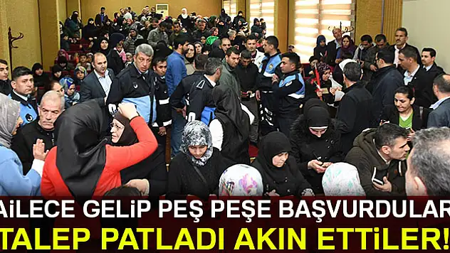 Ailece gelip peş peşe başvurdular! Talep patladı akın ettiler