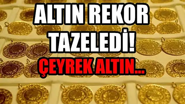 Altın Rekor Tazeledi