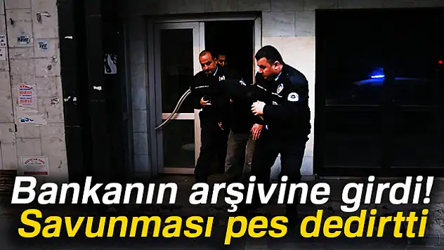 Bankanın içerisinde polise yakalanan şahıs 'uyumak' için girdim dedi