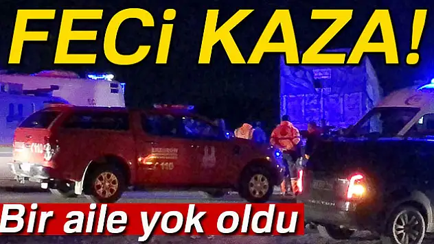 Bir aile yok oldu!