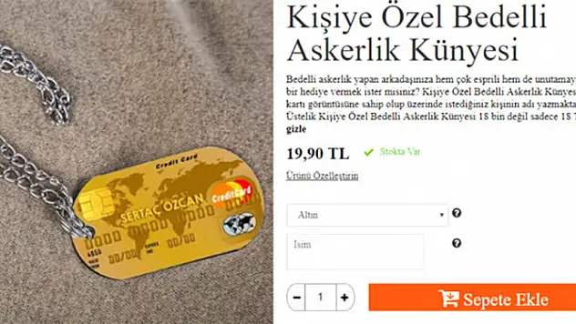 BUNU DA YAPTILAR! KREDİ KARTI GÖRÜNÜMLÜ BEDELLİ KÜNYESİ