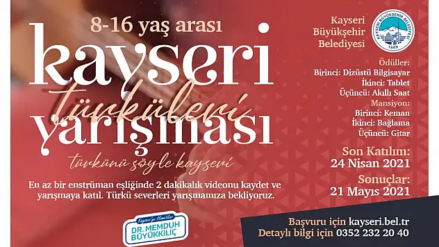 BÜYÜKŞEHİR'İN KAYSERİ TÜRKÜLERİ YARIŞMASI'NA BAŞVURULAR SÜRÜYOR