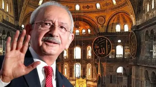 CHP'NİN AYASOFYA TAVRI BELLİ OLDU