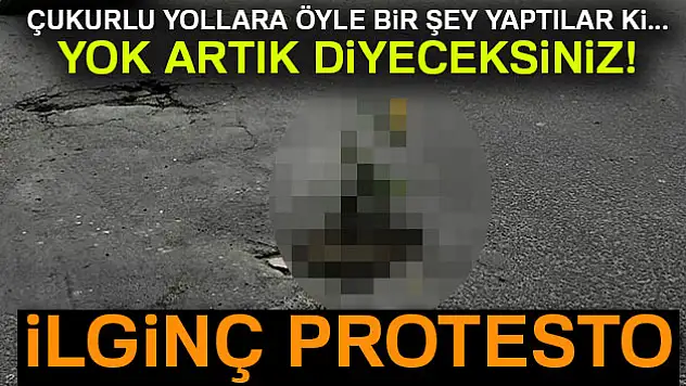 Çukurlu yollara öyle bir şey yaptılar ki...
