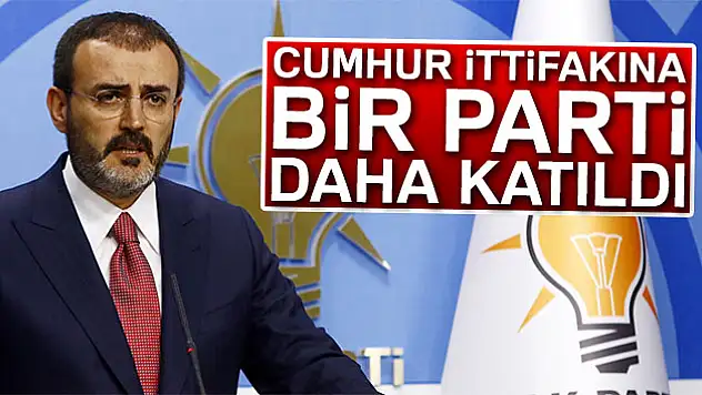 Cumhur ittifakına bir parti daha katıldı