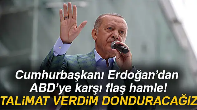 Cumhurbaşkanı Erdoğan:'Talimat verdim! Donduracağız'