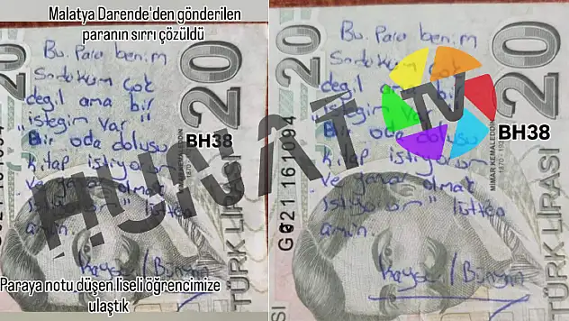 DARENDE'DEN GÖNDERİLEN PARA FOTOĞRAFININ SIRRI ÇÖZÜLDÜ