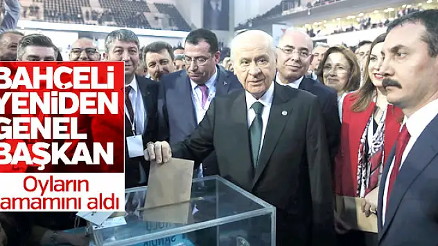 Devlet Bahçeli yeniden genel başkan seçildi