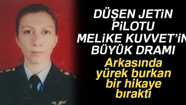 Düşen jetin kadın pilotu arkasında yürek burkan bir hikaye bıraktı