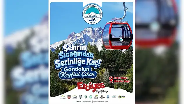 Erciyes'te gondol teleferikler yaz sezonunda da hizmette