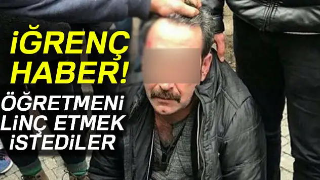 Fatih'te öğretmene taciz dayağı