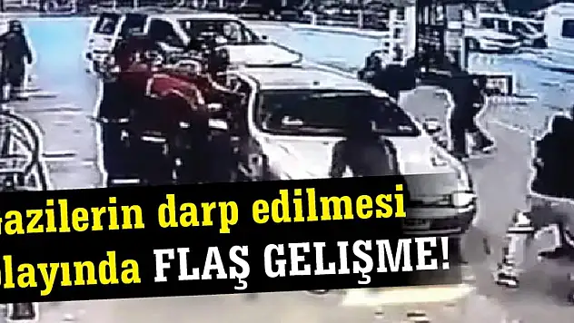 Gazilerin darp edilmesi olayında flaş gelişme!