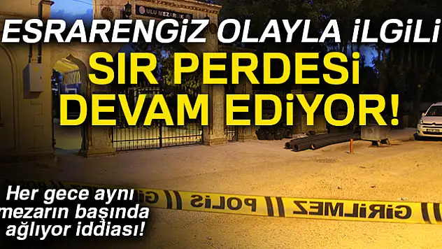 Gizemli kızla ilgili sır perdesi devam ediyor