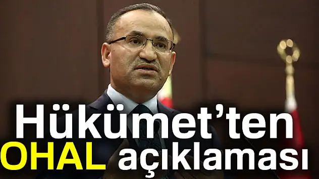 Hükümet'ten OHAL açıklaması