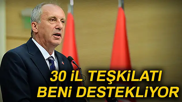 İnce Kılıçdaroğlu'na gözdağı verdi: 30 il teşkilatı beni destekliyor