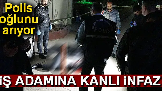 İş adamına evinin önünde kanlı infaz