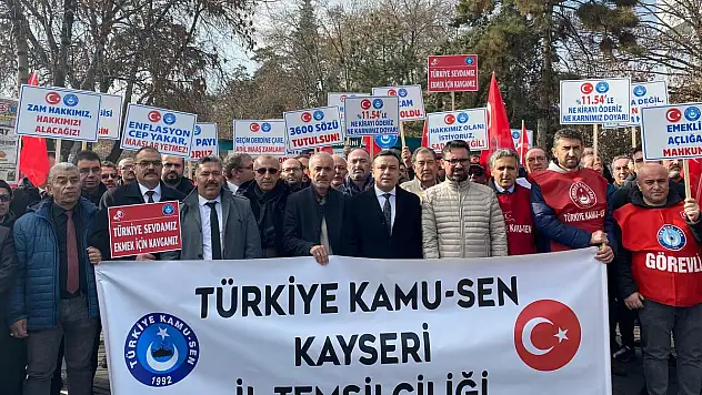 KAMU-SEN KAYSERİ: 'MAAŞ ZAMLARI PİYASA GERÇEKLERİ İLE ÖRTÜŞSÜN'