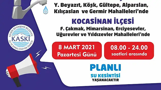 KASKİ, 11 MAHALLEDE SU KESİNTİSİ YAPACAK