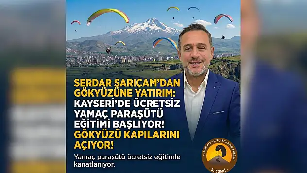Kayseri'de ücretsiz yamaç paraşütü eğitimi başlıyor