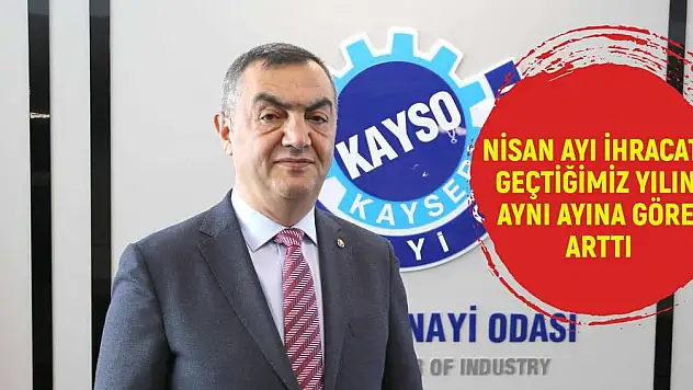 KAYSERİ İHRACATINDA REKOR ARTIŞ