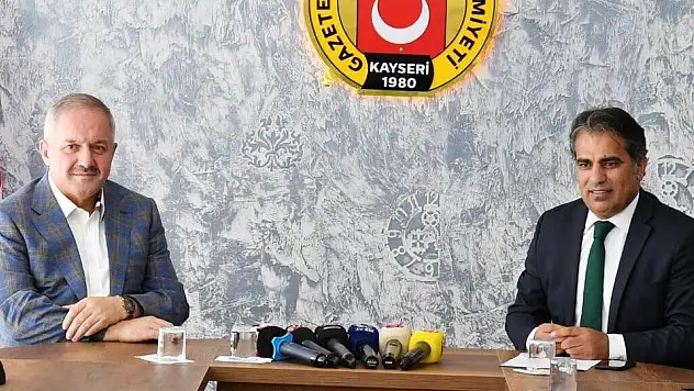 KAYSERİ OSB BAŞKANI NURSAÇAN, GAZETECİLER CEMİYETİ'Nİ ZİYARET ETTİ