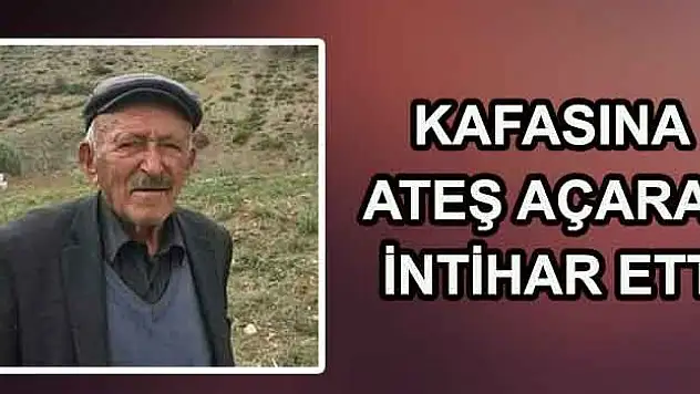 KAYSERİ'DE 89 YAŞINDAKİ ADAM İNTİHAR ETTİ