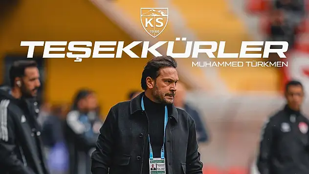 Kayserispor'da Muhammed Türkmen'in görev süresi sona erdi