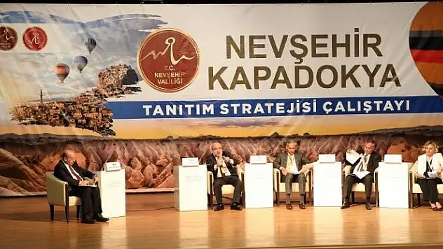 KAYÜ REKTÖRÜ, 'NEVŞEHİR - KAPADOKYA TANITIM STRATEJİSİ ÇALIŞTAYI'NDA' PANELİST OLDU