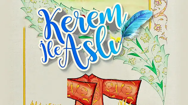 KEREM İLE ASLI'NIN SEVDA HİKÂYESİ KAYMEK SERGİSİNDE CANLANIYOR