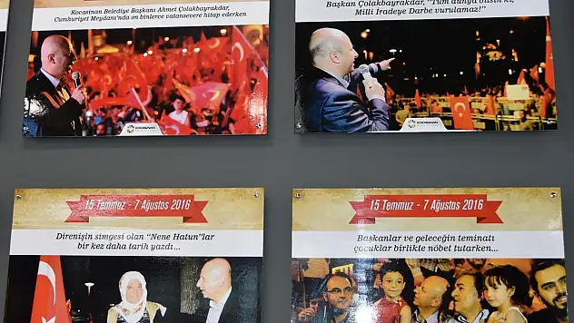 KOCASİNAN'DA 15 TEMMUZ FOTOĞRAFLARLA ANLATILIYOR