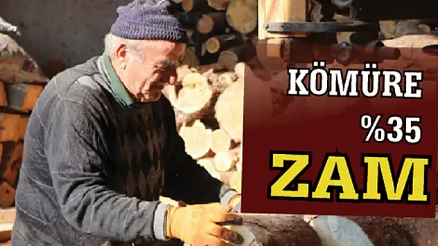 Kömüre yüzde 35 zam geldi