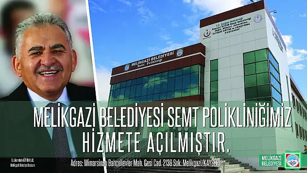 MELİKGAZİ SEMT POLİKİNLİĞİ