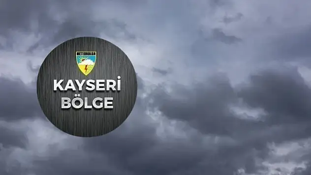Meteoroloji tarih vererek uyardı! Kayseri'de o güne dikkat