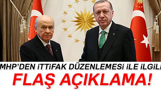 MHP'den ittifak düzenlemesi ile ilgili flaş açıklama!