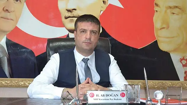 MHP'Lİ İLÇE BAŞKANI DOĞAN'IN 10 KASIM MESAJI