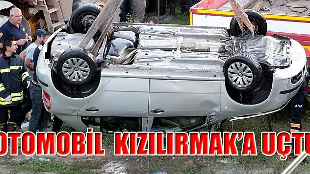 OTOMOBİL KIZILIRMAK'A UÇTU