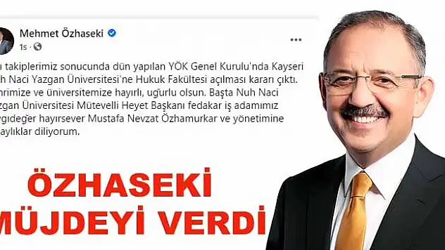ÖZHASEKİ'DEN NUH NACİ YAZGAN ÜNİVERSİTESİ'NE MÜJDE